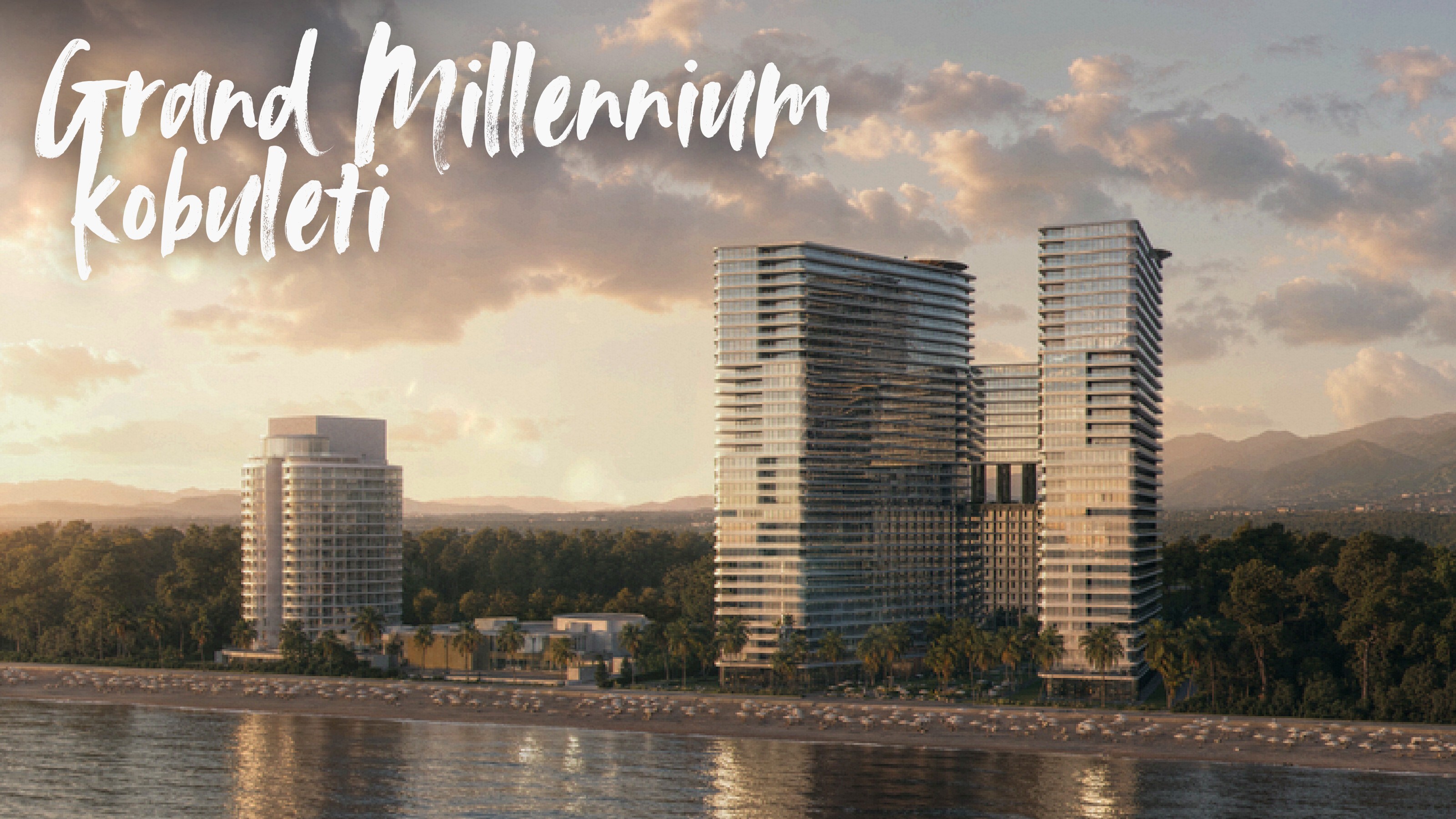 Grand Millennium Kobuleti