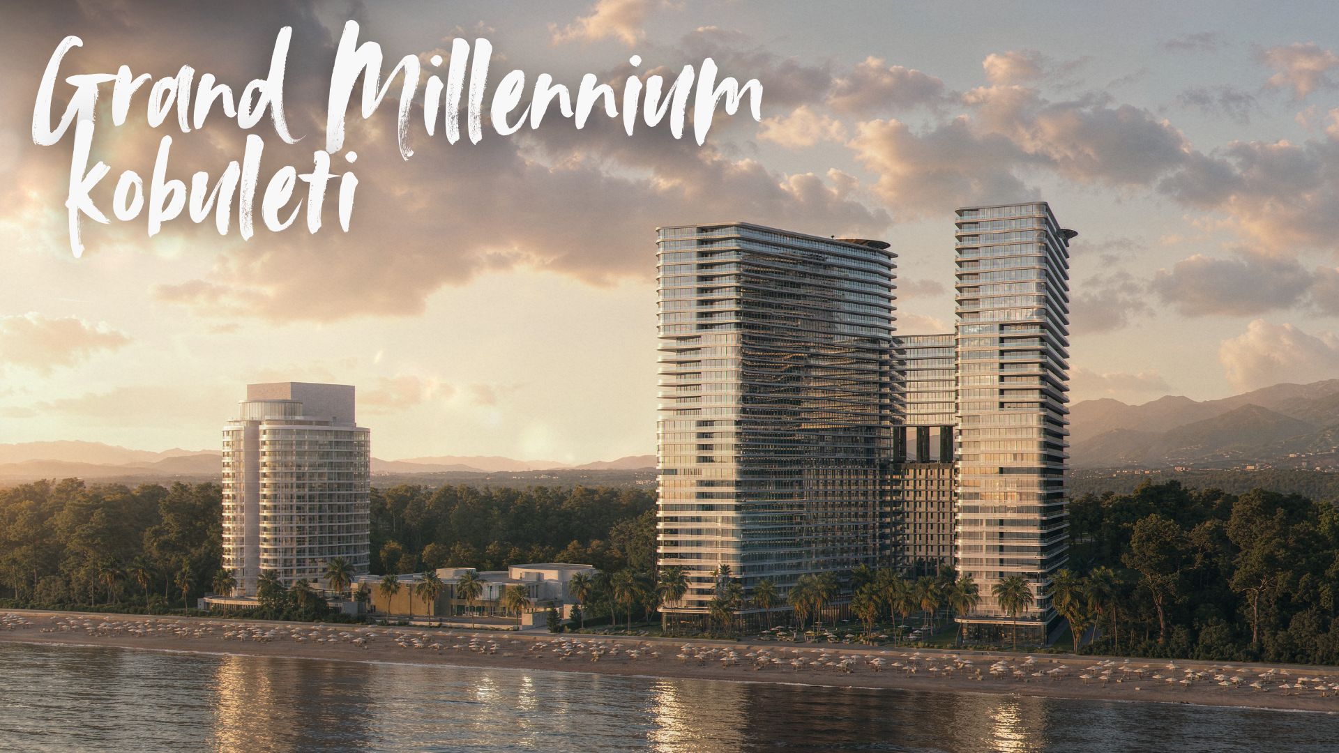 Grand Millennium Kobuleti